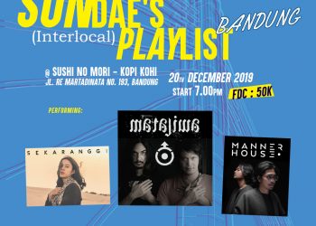 Sundae’s Playlist – Bandung