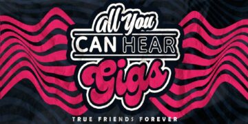 “All You Can Hear Gigs” Siap Gebrak Jakarta!