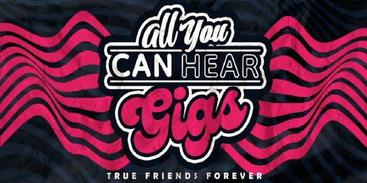 “All You Can Hear Gigs” Siap Gebrak Jakarta!