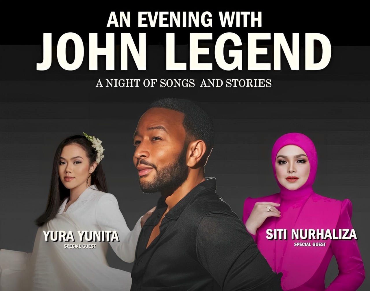 John Legend - Yura Yunita - Siti Nurhaliza