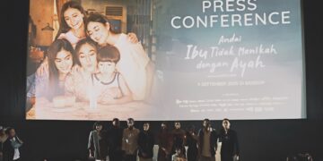 “Andai Ibu Tidak Menikah dengan Ayah” – Film Keluarga yang Bikin Kamu Pengen Ngobrol Lagi Sama Ortu