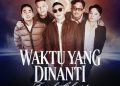 Konser UNGU ‘Waktu Yang Di nanti’ Rayakan 30 Tahun Berkarya